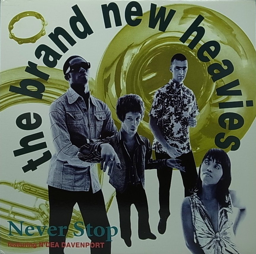 BISCUIT RECORDS THE BRAND NEW HEAVIES/NEVER STOP