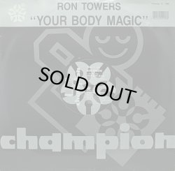 画像1: RON TOWERS/YOUR BODY MAGIC