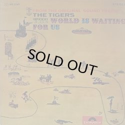 画像1: THE TIGERS/THE WORLD IS WAITING FOR US