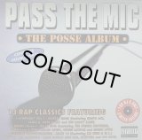 V.A./PASS THE MIC THE POSSE ALBUM