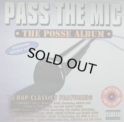 画像1: V.A./PASS THE MIC THE POSSE ALBUM