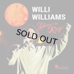 画像1: WILLIE WILLIAMS/GLORY TO THE KING