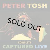 【2022年04月23日 RSD DROPS 限定商品】PETER TOSH/COMPLETE CAPTURED LIVE