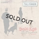 TALISMAN/DOLE AGE: THE 1981 REGGAE COLLECTION