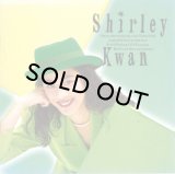 SHIRLEY KWAN (シャーリー・カーン)/Say Goodbye