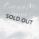 CRUISIC/Come With Me feat. Baku Furukawa