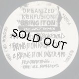 ORGANIZED KONFUSION/BRING IT ON