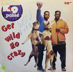 画像1: K-9 POSSE/GET WILD GO CRAZY