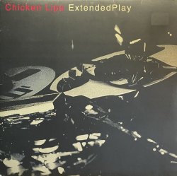 画像1: CHICKEN LIPS/EXTEDDED PLAY