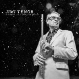 JIMI TENOR WITH COLD DIAMOND & MINK/IS THERE LOVE IN OUTER SPACE?