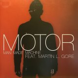 MOTOR/MAN MADE MACHINE