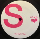 C.O.M.B.I. / ONE NIGHT AFFAIR / LOVE FROM A START