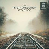 PETER FRANKS GROUP/DAYS AHEAD