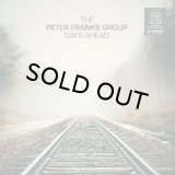 PETER FRANKS GROUP/DAYS AHEAD