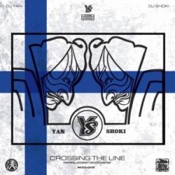 画像1: DJ YAN × DJ SHOKI / CROSSING THE LINE