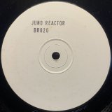 JUNO REACTOR/CONGA FURY