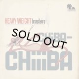 CHIBA-CHIIIBA/HEAVY WEIGHT BRASILEIRO