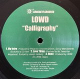 LOWD/CALLIGRAPHY