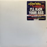 DJ ROC RAIDA & WAYN-O/I'LL KICK YOUR ASS