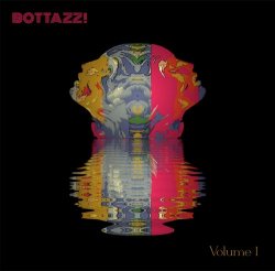 画像1: BOTTAZZ!/VOLUME 1