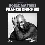 FRANKIE KNUCKLES/DEFECTED PRESENTS HOUSE MASTERS - FRANKIE KNUCKLES - VOLUME ONE