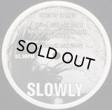 SLOWLY/THE REMIX PROJECT