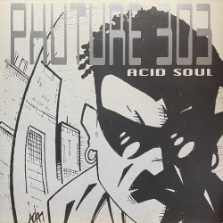 画像1: PHUTURE 303/ACID SOUL