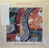 JON HASSELL/SEEING THROUGH SOUND PENTIMENTO VOLUME TWO