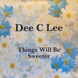 画像1: DEE C LEE/THINGS WILL BE SWEETER