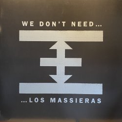 画像1: LOS MASSIERAS/WE DON'T NEED