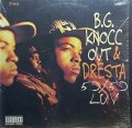 B.G. KNOCC OUT & DRESTA / 50/50 LUV