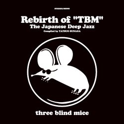 画像1: V.A./Rebirth of "TBM" The Japanese Deep Jazz Compiled by Tatsuo Sunaga