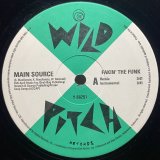 MAIN SOURCE/FAKIN' THE FUNK