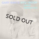 GARY BARTZ NTU TROOP/LIVE IN BREMEN 1975