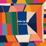 AKINORI / Selector 03