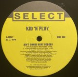 KID 'N PLAY/AIN'T GONNA HURT NOBODY