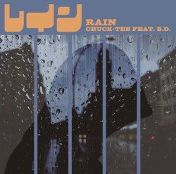 画像1: DJ CHUCK-TEE feat. B.D./RAIN