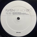 FU-TEN/FLIP HOP EP 2