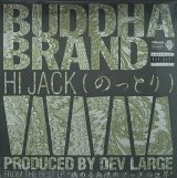 BUDDHA BRAND/HI JACK(のっとり)