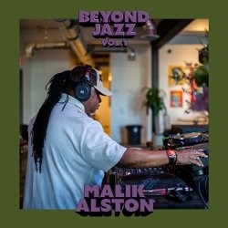 画像1: MALIK ALSTON/BEYOND JAZZ VOL.1