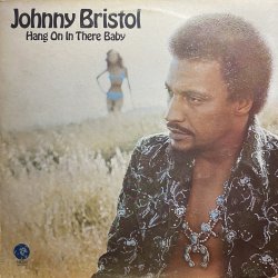 画像1: JOHNNY BRISTOL/HANG ON IN THERE BABY