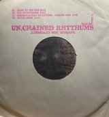 JOAQUIN JOE CLAUSSELL/UNCHAINED RHYTHUMS PART 2