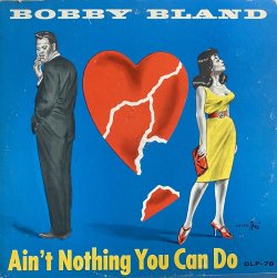 画像1: BOBBY BLAND/AIN'T NOTHING YOU CAN DO