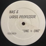 NAS & LARGE PROFESSOR/ONE + ONE