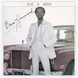 BERES HAMMOND/JUST A MAN