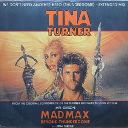 画像1: TINA TURNER/WE DON'T NEED ANOTHER HERO (THUNDERDOME)