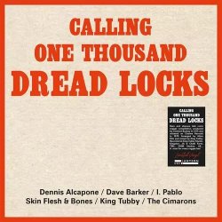 画像1: V.A./CALLING ONE THOUSAND DREAD LOCKS