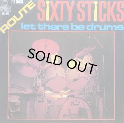 画像1: ROUTE SIXTY STICKS/LET THERE BE DRUMS