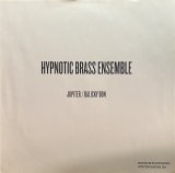 HYPNOTIC BRASS ENSEMBLE/JUPITER / BALICKY BON