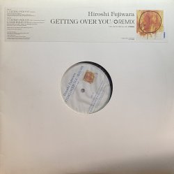 画像1: HIROSHI FUJIWARA/GETTING OVER YOU REMIX